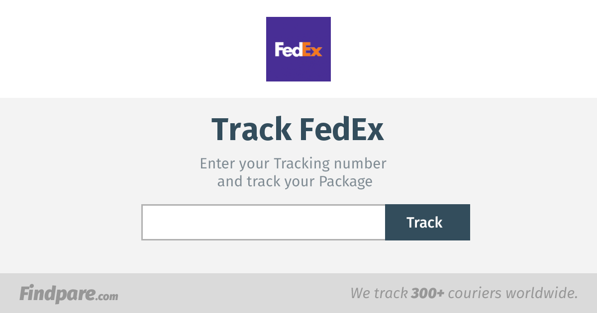 Your track. Fedex track tracking