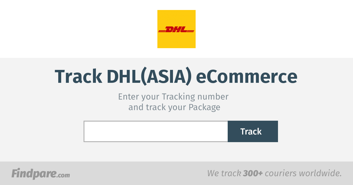 dhl-asia-ecommerce-tracking-get-updates-and-track-your-package-in