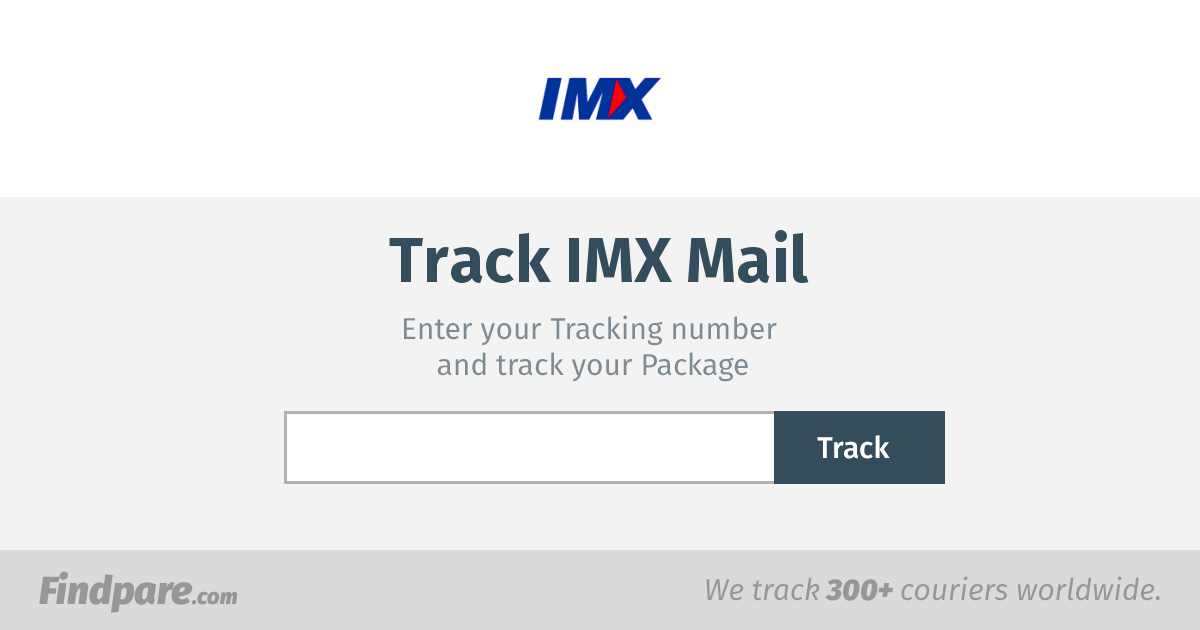 Imx Mail Tracking Get Updates And Track Your Package In Real Time