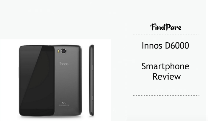Innos D6000 Smartphone Review